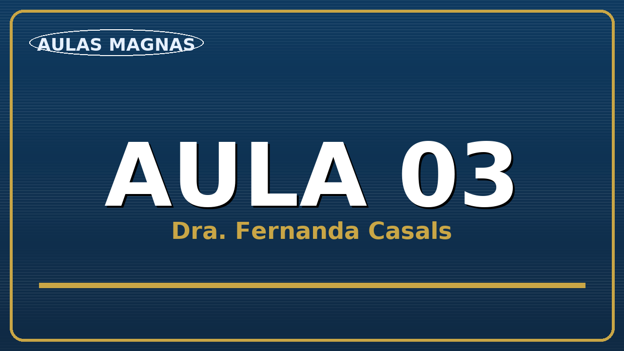 Aula Magna - Exames Complementares